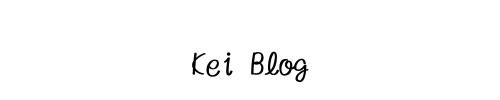 Kei　Blog